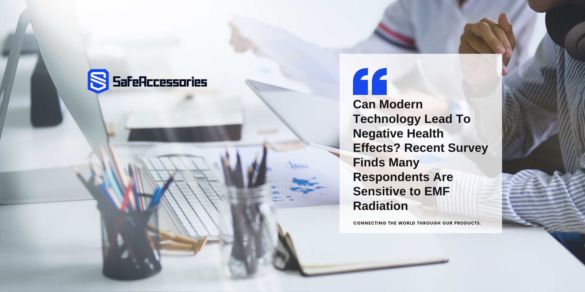 Can Modern Technology Lead To Negative Health Effects? Recent Survey Finds Many Respondents Are Sensitive to EMF Radiation