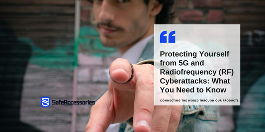 Protecting Yourself from 5G and Radiofrequency (RF) Cyberattacks: What You Need to Know